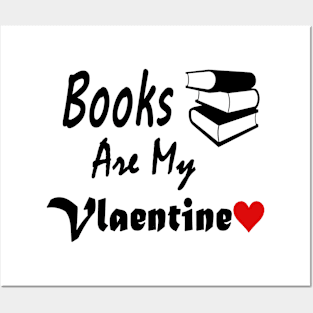 books are my valentine Posters and Art